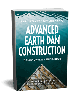 Earth Dam Construction for Farm & Self-Builders.